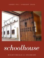 Nightingale & Sparrow – Schoolhouse Issue